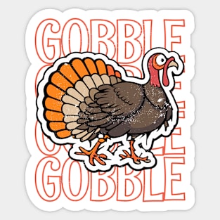 Gobble Gobble Gobble Gobble Happy Thanksgiving Sticker